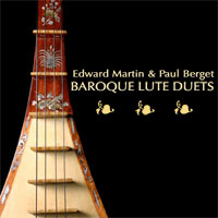 Martin and Paul Berget: Baroque Lute Duets