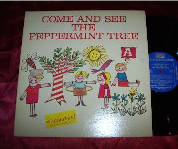 album jacket of Come and See the Peppermint Tree